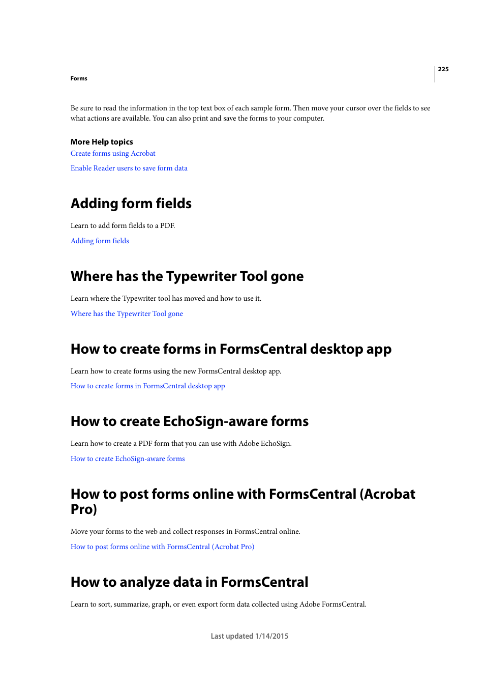 Adding form fields, Where has the typewriter tool gone, How to create forms in formscentral desktop app | How to create echosign-aware forms, How to analyze data in formscentral | Adobe Acrobat XI User Manual | Page 232 / 590