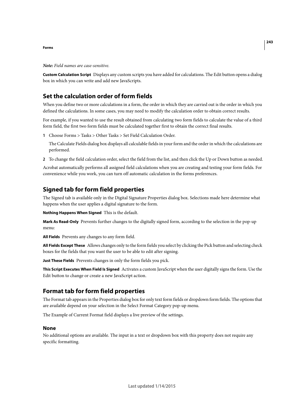 Set the calculation order of form fields, Signed tab for form field properties, Format tab for form field properties | None | Adobe Acrobat XI User Manual | Page 250 / 590