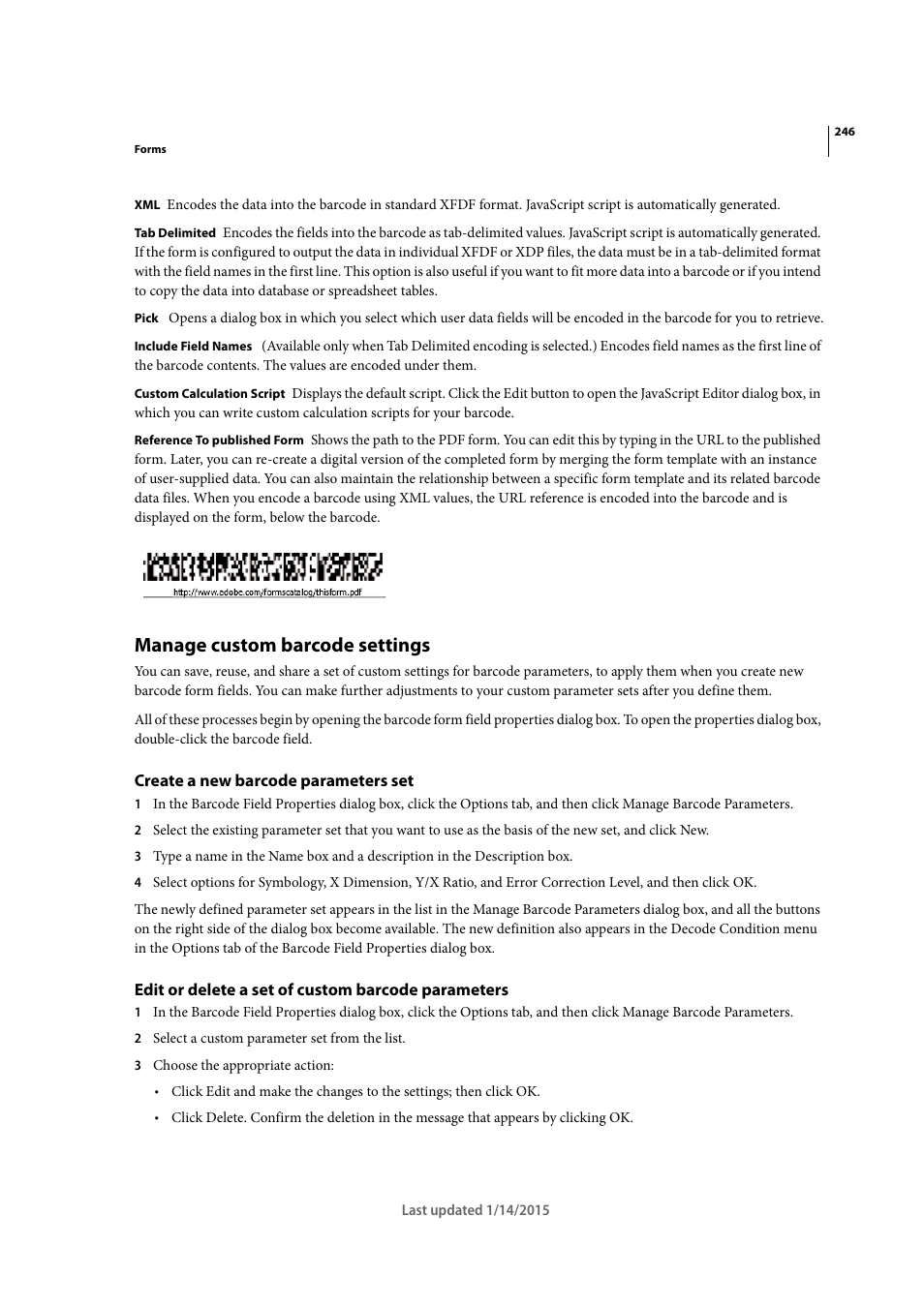 Manage custom barcode settings, Create a new barcode parameters set, Edit or delete a set of custom barcode parameters | Adobe Acrobat XI User Manual | Page 253 / 590