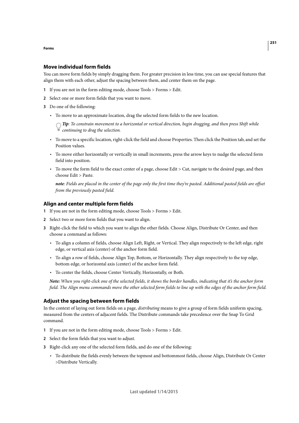 Move individual form fields, Align and center multiple form fields, Adjust the spacing between form fields | Adobe Acrobat XI User Manual | Page 258 / 590