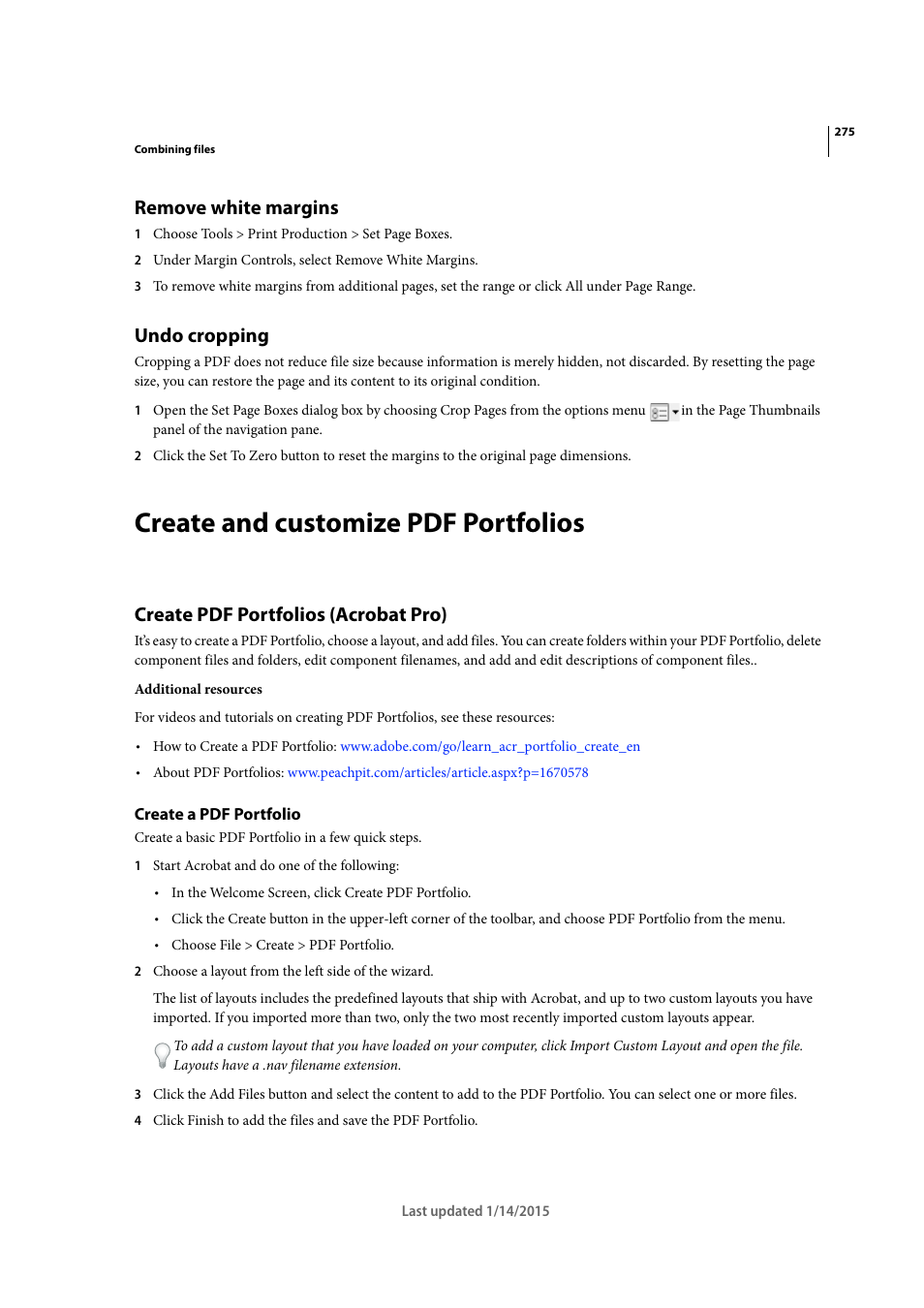 Remove white margins, Undo cropping, Create and customize pdf portfolios | Create pdf portfolios (acrobat pro), Create a pdf portfolio | Adobe Acrobat XI User Manual | Page 282 / 590