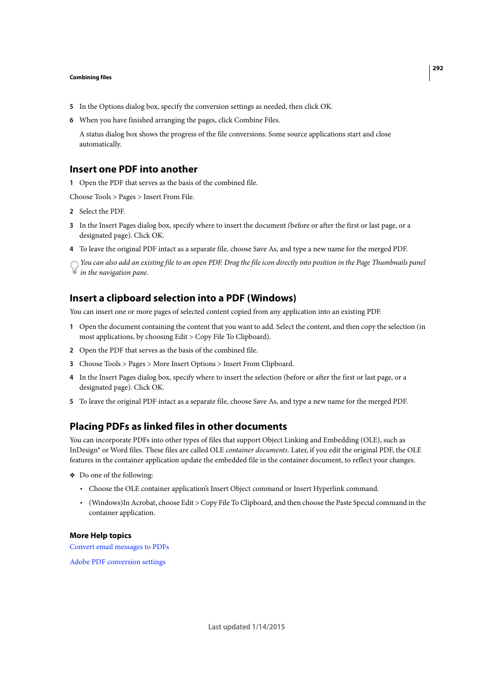 Insert one pdf into another, Insert a clipboard selection into a pdf (windows), Placing pdfs as linked files in other documents | Adobe Acrobat XI User Manual | Page 299 / 590