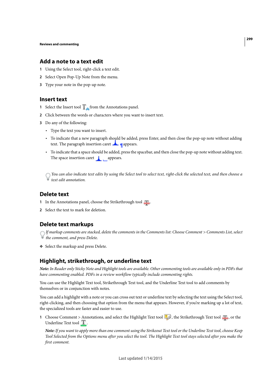 Add a note to a text edit, Insert text, Delete text | Delete text markups, Highlight, strikethrough, or underline text | Adobe Acrobat XI User Manual | Page 306 / 590