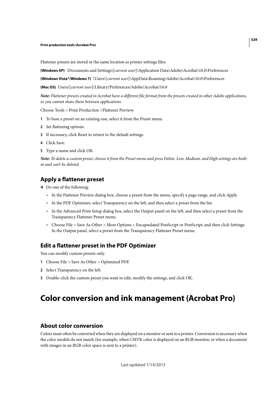 Apply a flattener preset, Edit a flattener preset in the pdf optimizer, Color conversion and ink management (acrobat pro) | About color conversion | Adobe Acrobat XI User Manual | Page 536 / 590