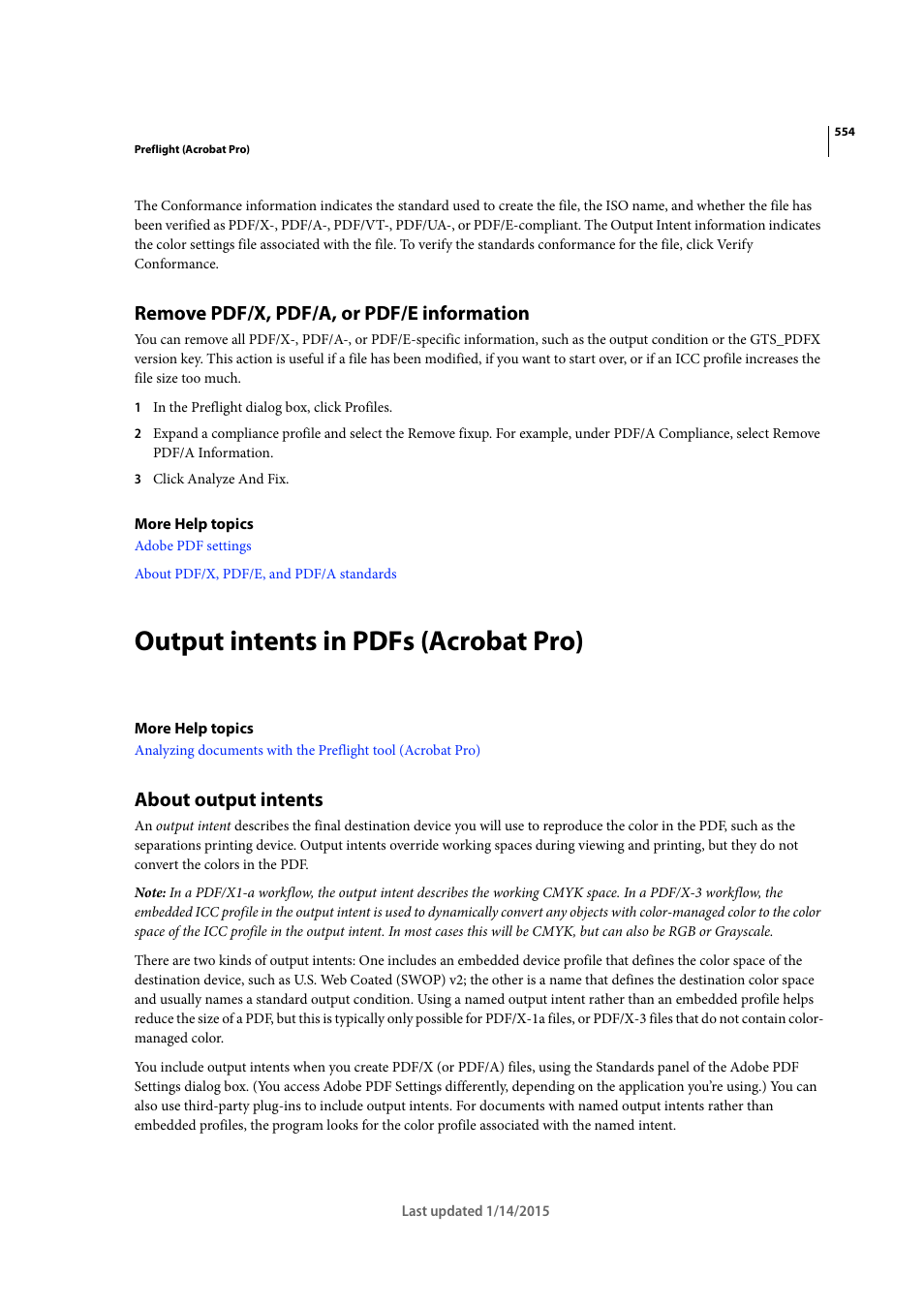 Remove pdf/x, pdf/a, or pdf/e information, Output intents in pdfs (acrobat pro), About output intents | Adobe Acrobat XI User Manual | Page 561 / 590