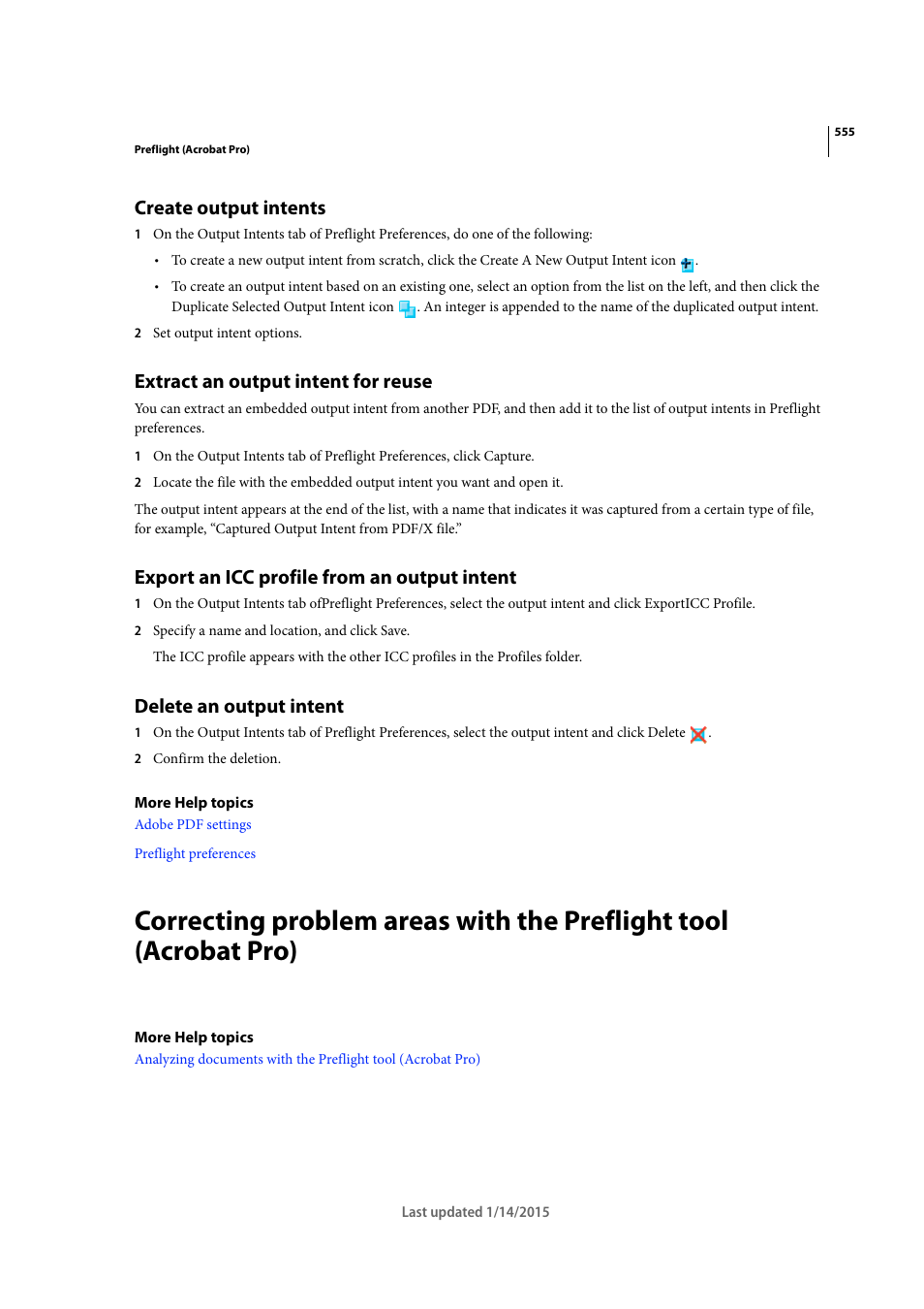 Create output intents, Extract an output intent for reuse, Export an icc profile from an output intent | Delete an output intent | Adobe Acrobat XI User Manual | Page 562 / 590