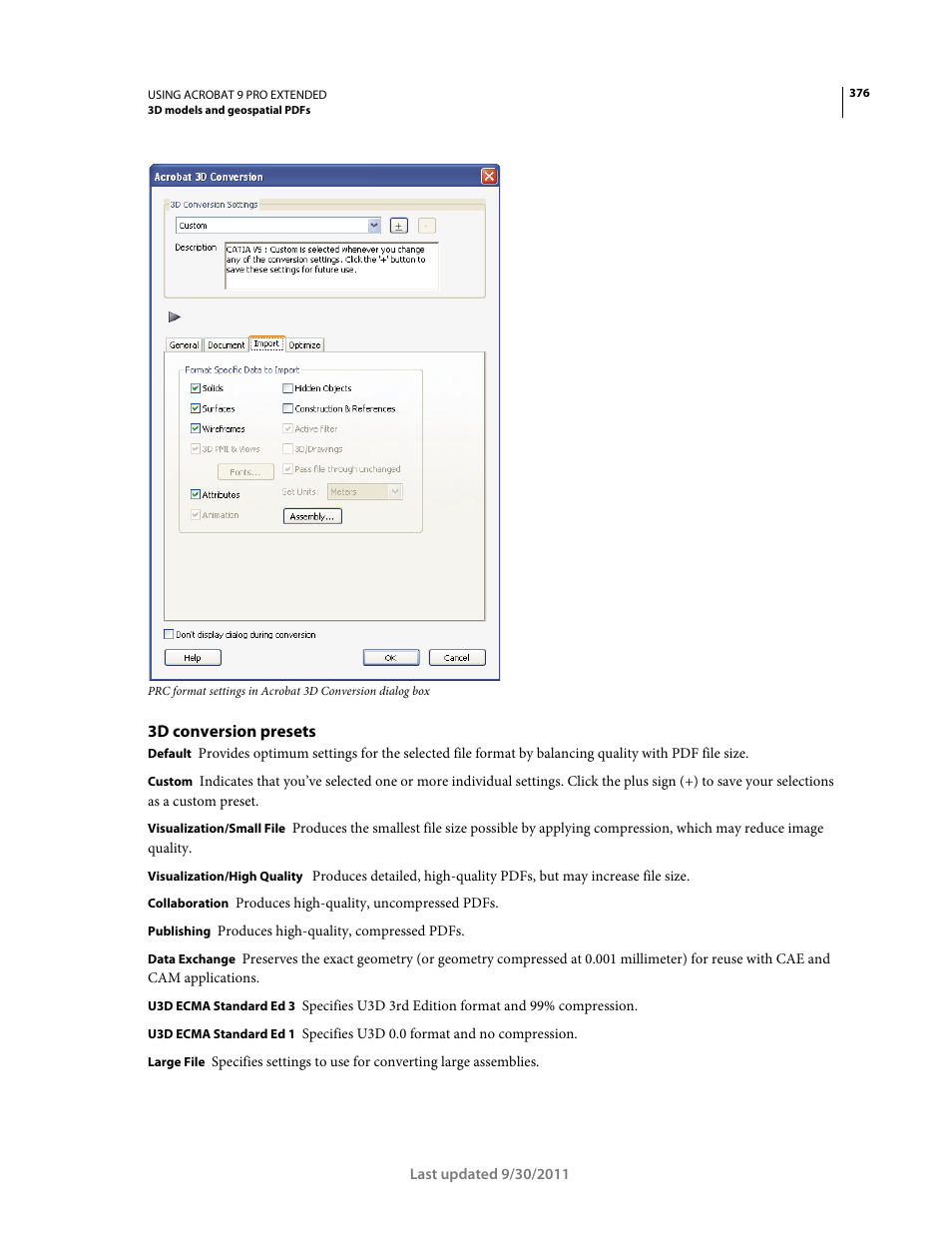 3d conversion presets | Adobe Acrobat 9 PRO Extended User Manual | Page 382 / 546