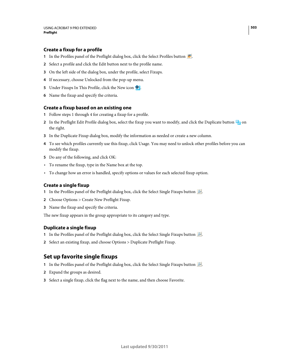 Create a fixup for a profile, Create a fixup based on an existing one, Create a single fixup | Duplicate a single fixup, Set up favorite single fixups | Adobe Acrobat 9 PRO Extended User Manual | Page 509 / 546