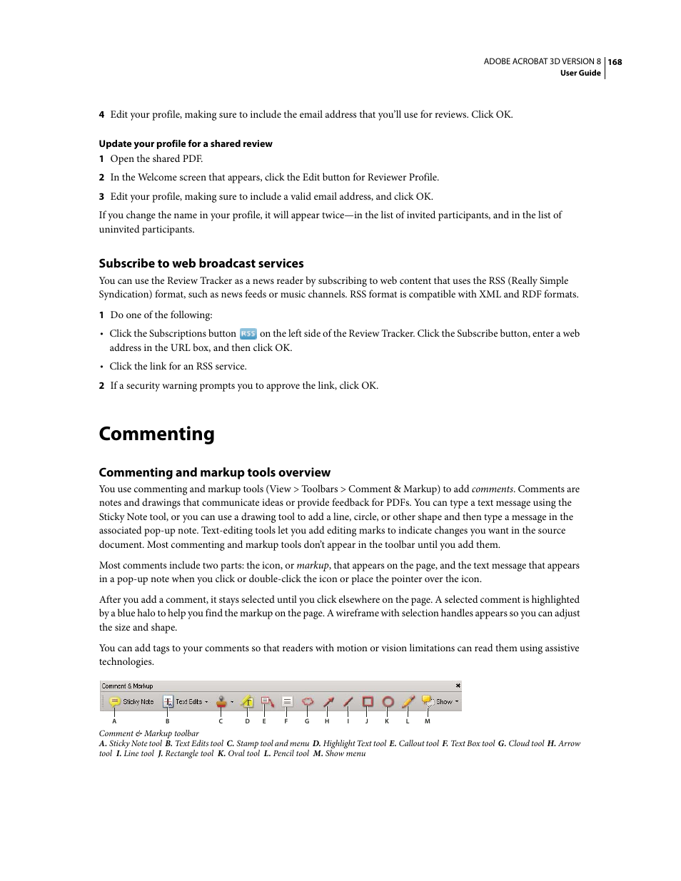 Subscribe to web broadcast services, Commenting, Commenting and markup tools overview | Adobe Acrobat 8 3D User Manual | Page 175 / 600