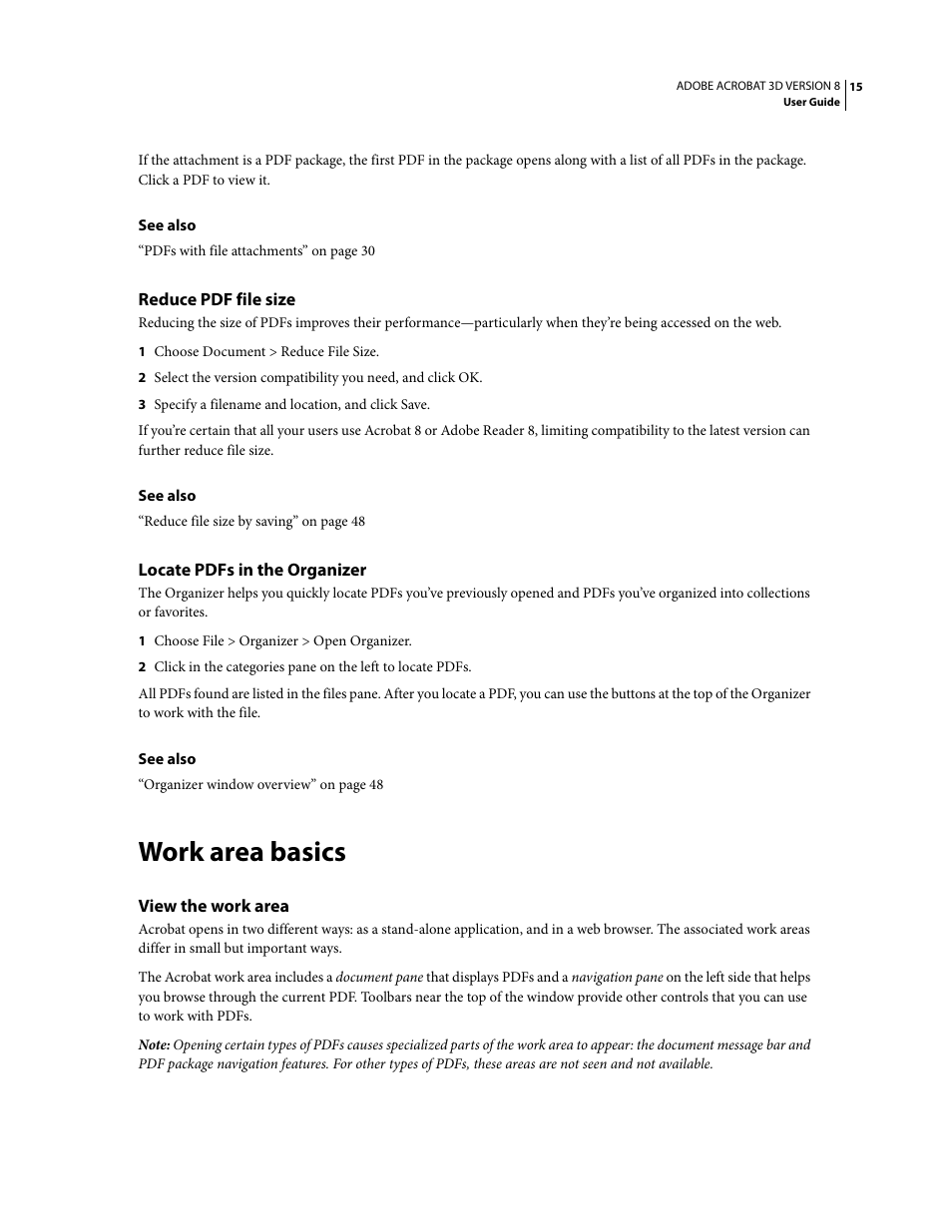 Reduce pdf file size, Locate pdfs in the organizer, Work area basics | View the work area | Adobe Acrobat 8 3D User Manual | Page 22 / 600