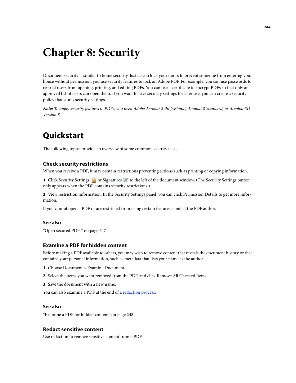 Chapter 8: security, Quickstart, Check security restrictions | Examine a pdf for hidden content, Redact sensitive content | Adobe Acrobat 8 3D User Manual | Page 251 / 600