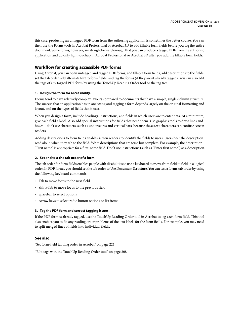 Workflow for creating accessible pdf forms | Adobe Acrobat 8 3D User Manual | Page 311 / 600