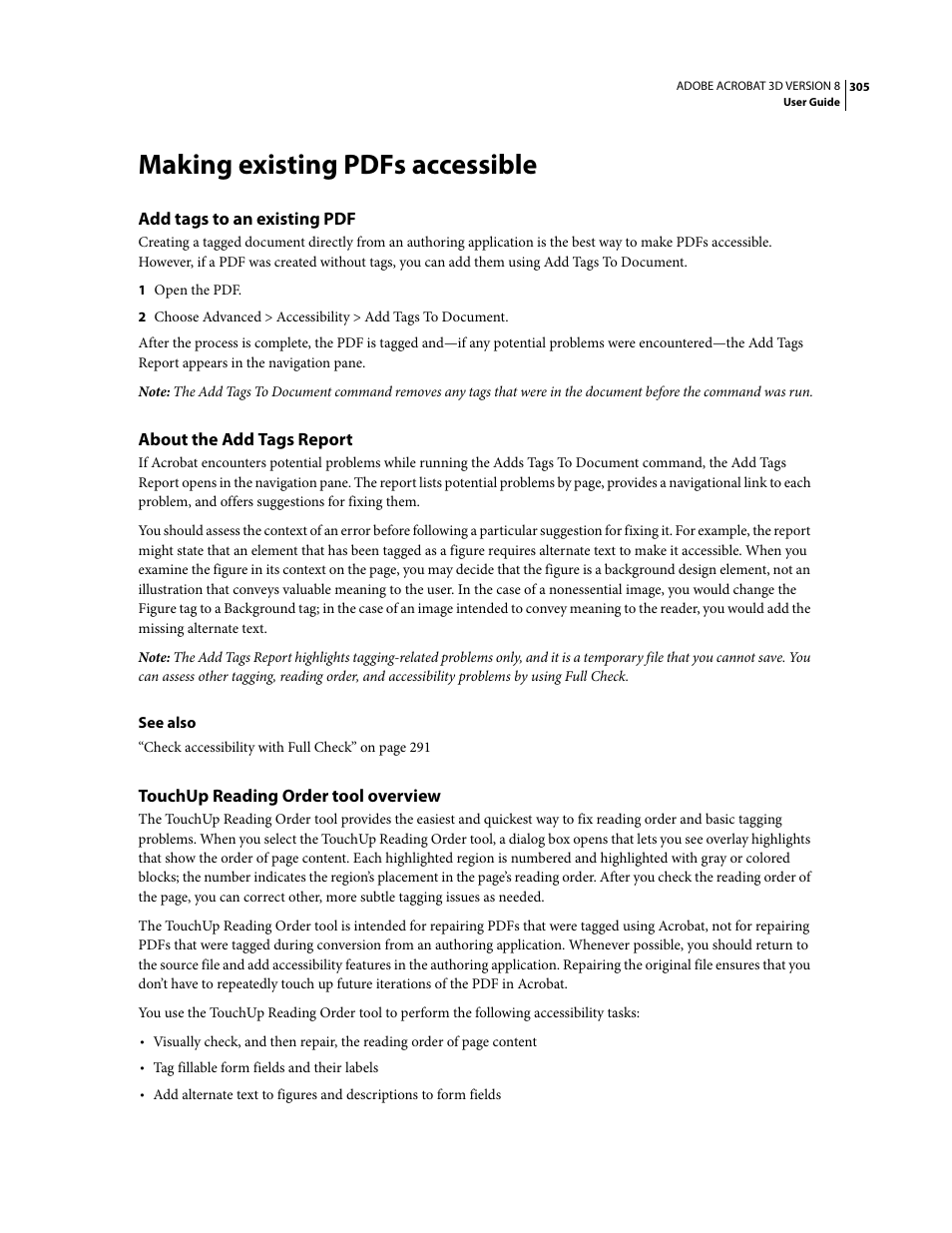 Making existing pdfs accessible, Add tags to an existing pdf, About the add tags report | Touchup reading order tool overview | Adobe Acrobat 8 3D User Manual | Page 312 / 600