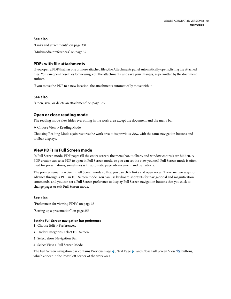 Pdfs with file attachments, Open or close reading mode, View pdfs in full screen mode | Adobe Acrobat 8 3D User Manual | Page 37 / 600