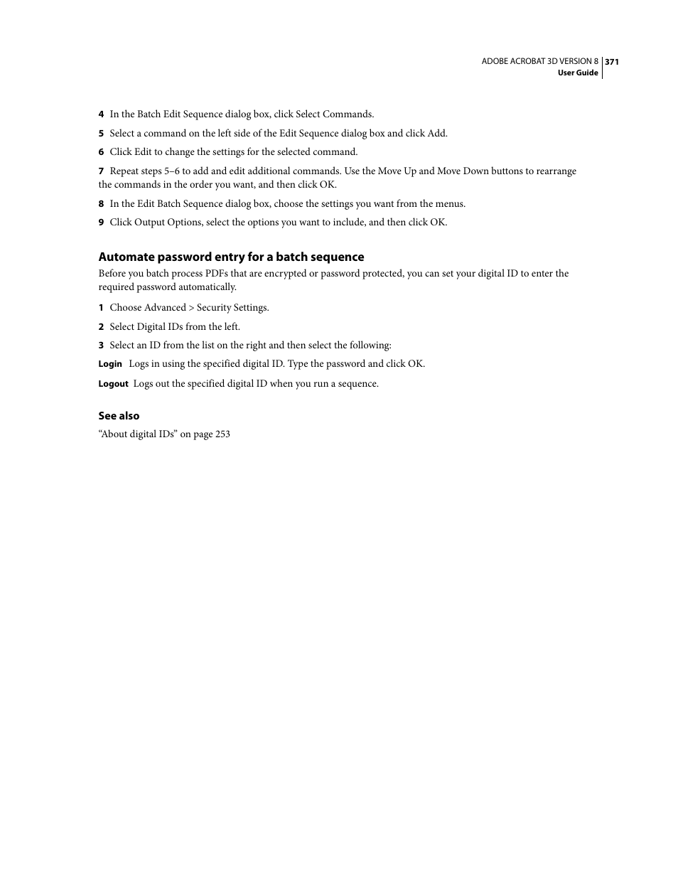 Automate password entry for a batch sequence | Adobe Acrobat 8 3D User Manual | Page 378 / 600