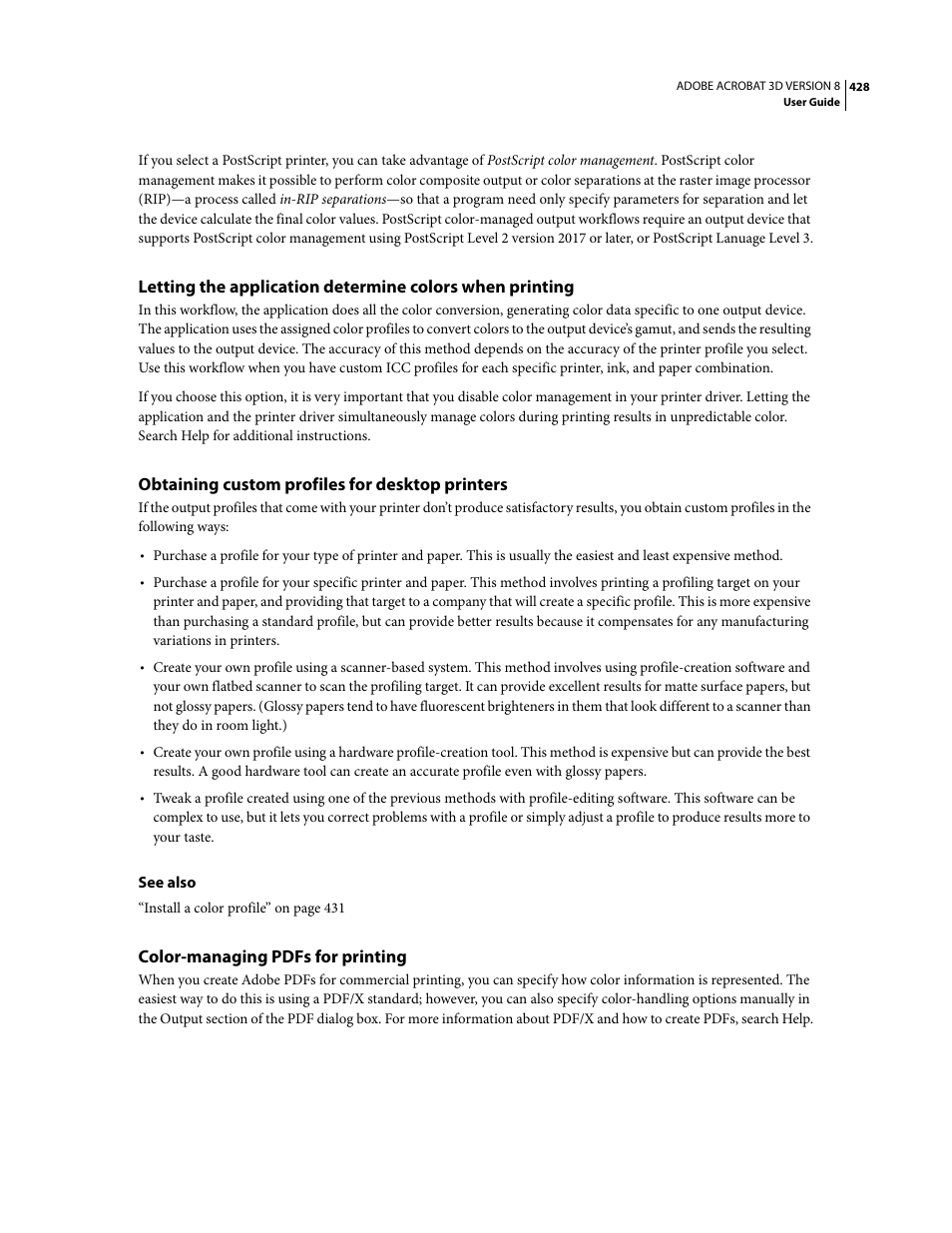 Obtaining custom profiles for desktop printers, Color-managing pdfs for printing | Adobe Acrobat 8 3D User Manual | Page 435 / 600