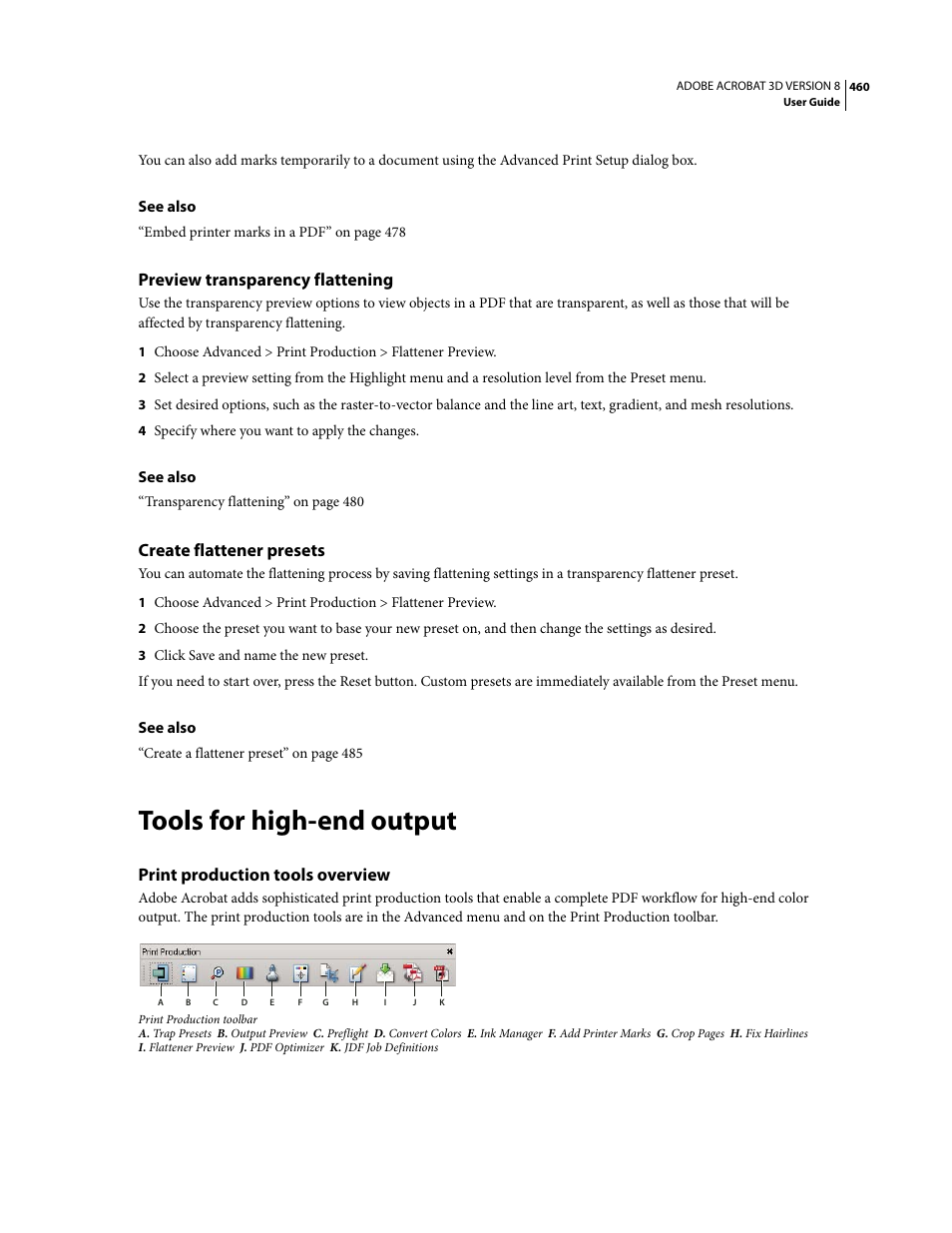 Preview transparency flattening, Create flattener presets, Tools for high-end output | Print production tools overview | Adobe Acrobat 8 3D User Manual | Page 467 / 600