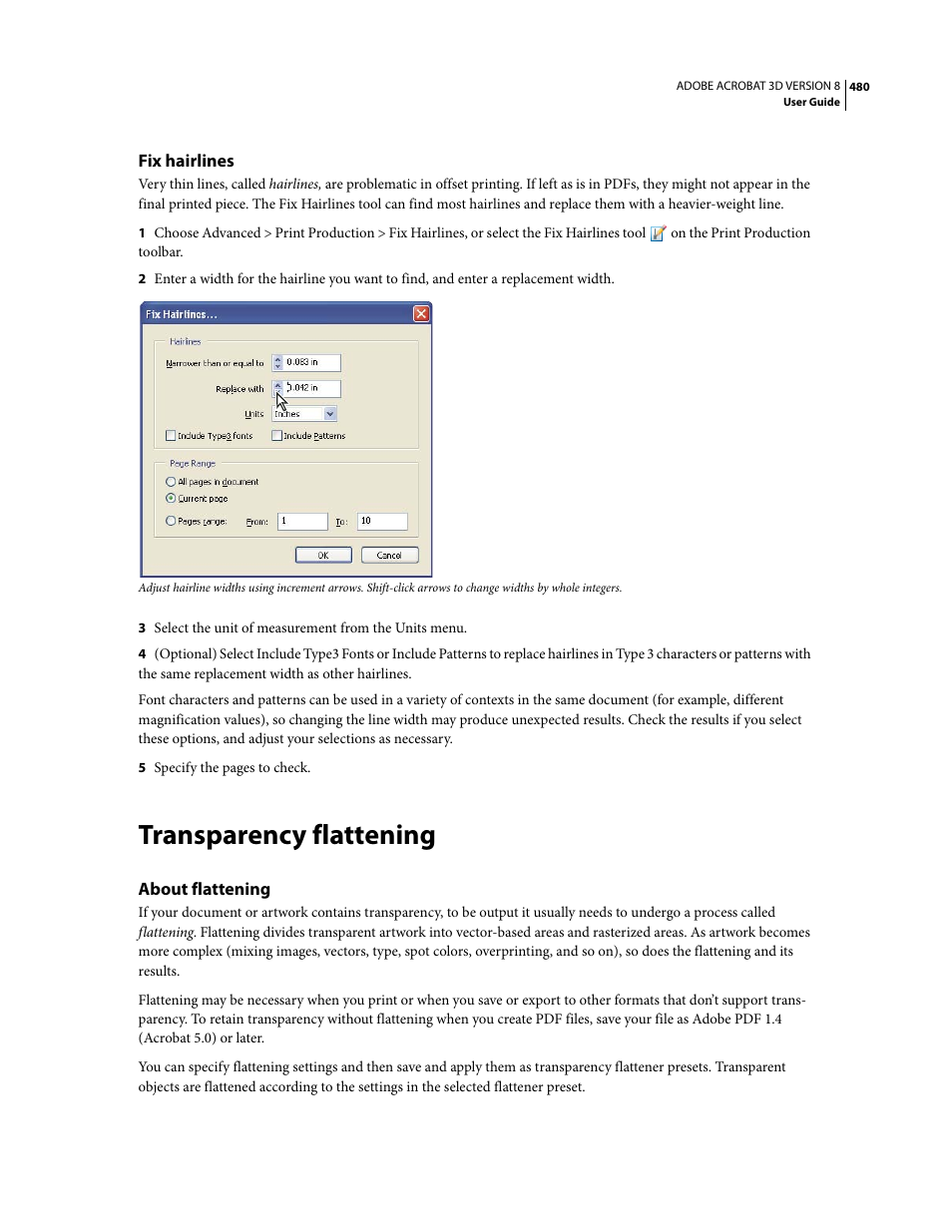 Fix hairlines, Transparency flattening, About flattening | Adobe Acrobat 8 3D User Manual | Page 487 / 600