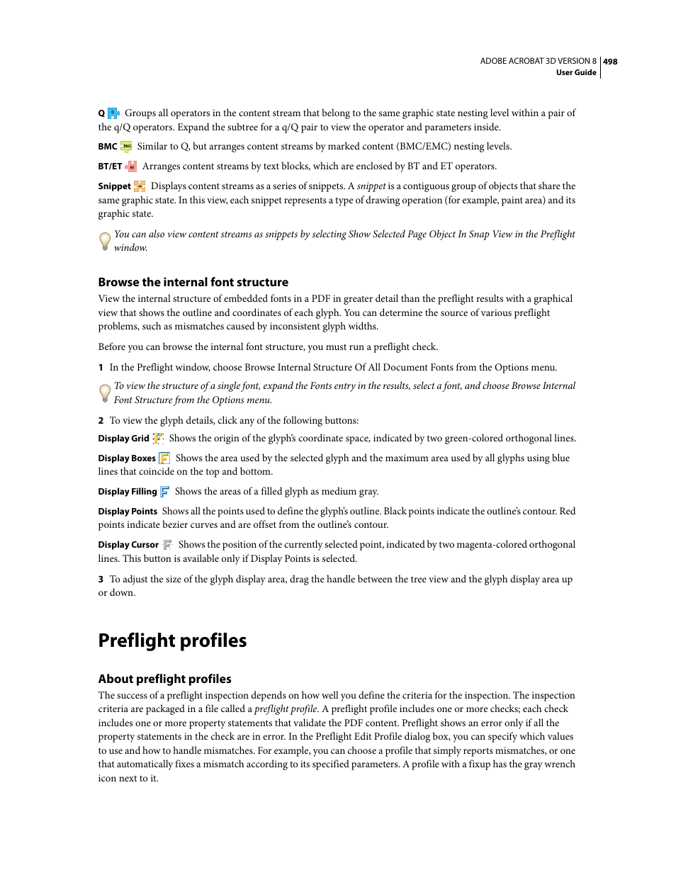 Browse the internal font structure, Preflight profiles, About preflight profiles | Adobe Acrobat 8 3D User Manual | Page 505 / 600