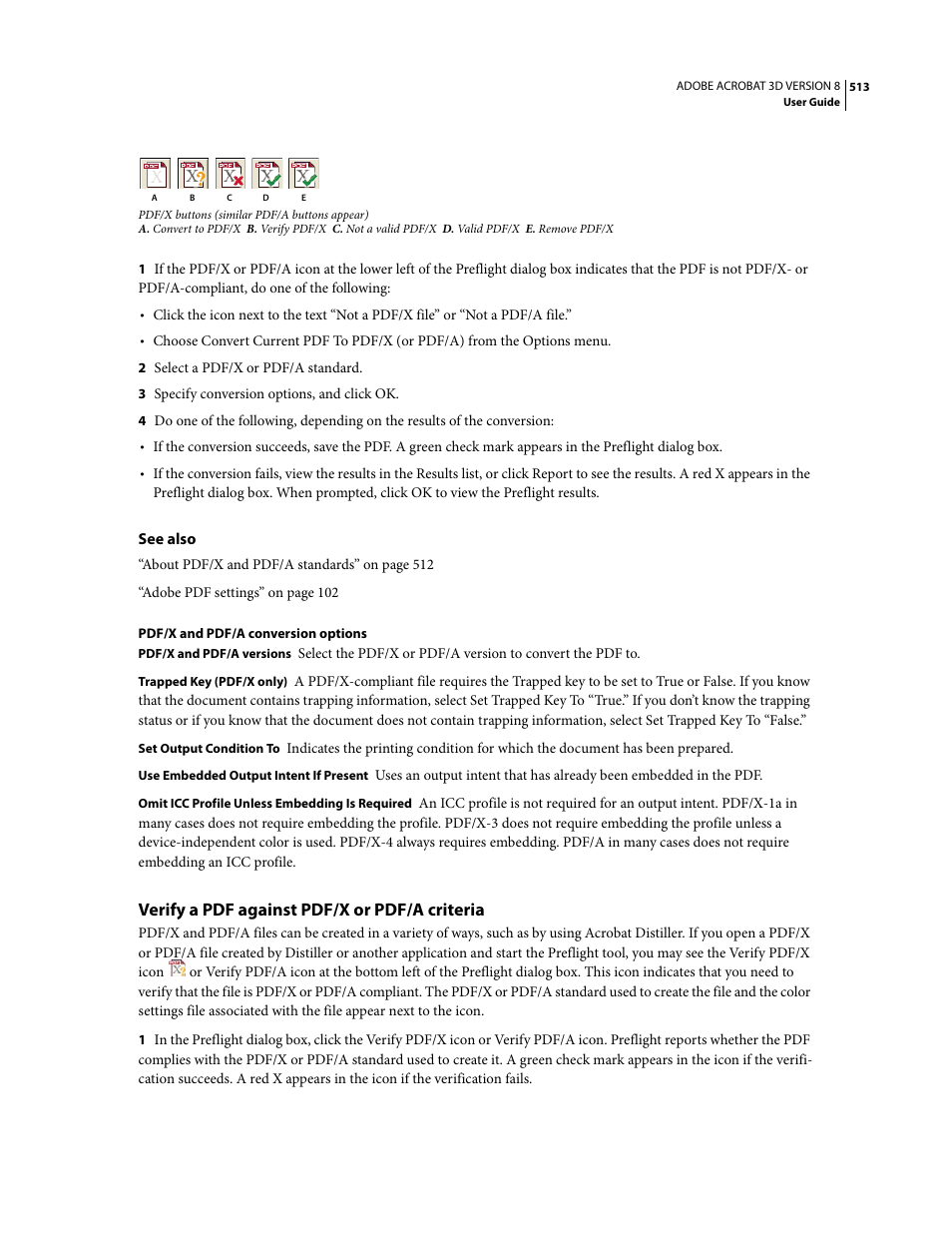 Verify a pdf against pdf/x or pdf/a criteria | Adobe Acrobat 8 3D User Manual | Page 520 / 600