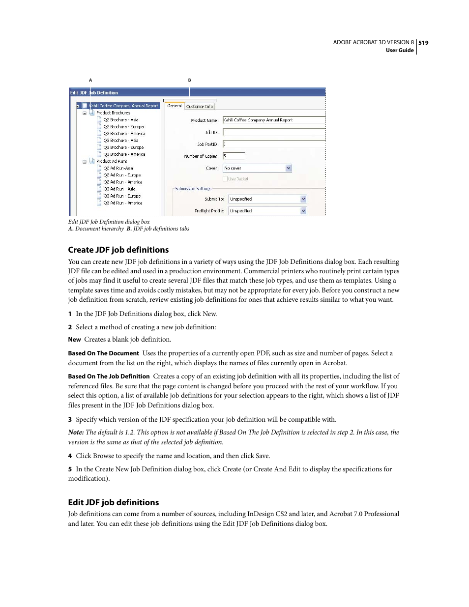 Create jdf job definitions, Edit jdf job definitions | Adobe Acrobat 8 3D User Manual | Page 526 / 600