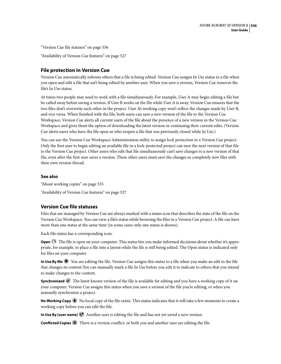 File protection in version cue, Version cue file statuses | Adobe Acrobat 8 3D User Manual | Page 543 / 600