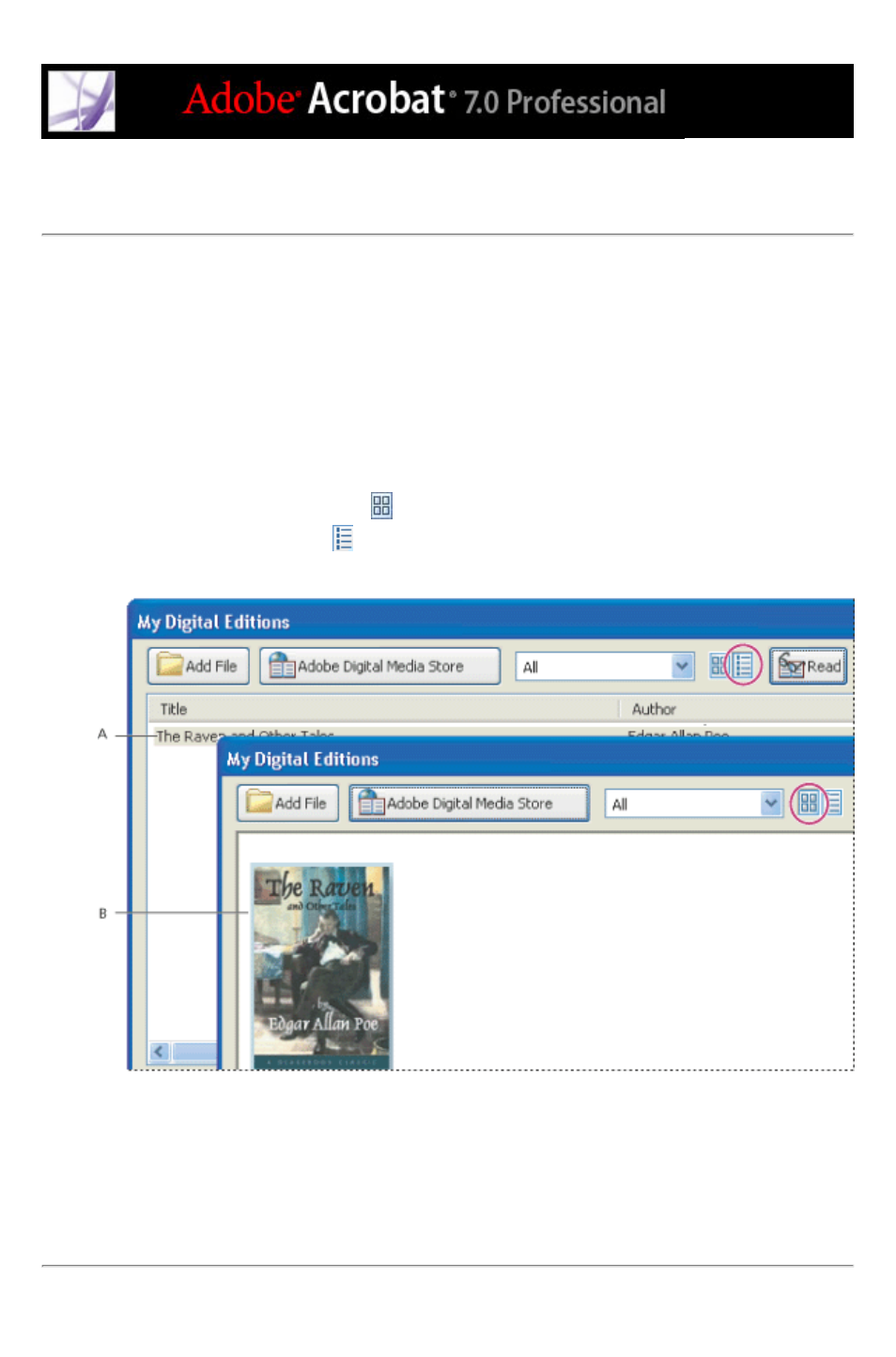 Viewing the contents of my digital editions, Detail view button, See also showing | Changing display view, Digital editions library contents, Thumbnail view button | Adobe Acrobat 7 Professional User Manual | Page 728 / 793