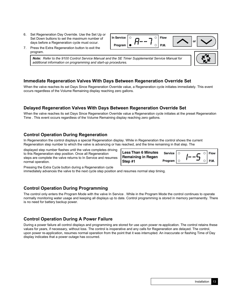 Control operation during regeneration, Control operation during programming, Control operation during a power failure | Culligan Soft-Minder 2005 User Manual | Page 13 / 33