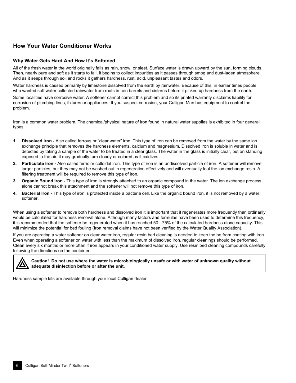 How your water conditioner works | Culligan Soft-Minder 2005 User Manual | Page 6 / 33