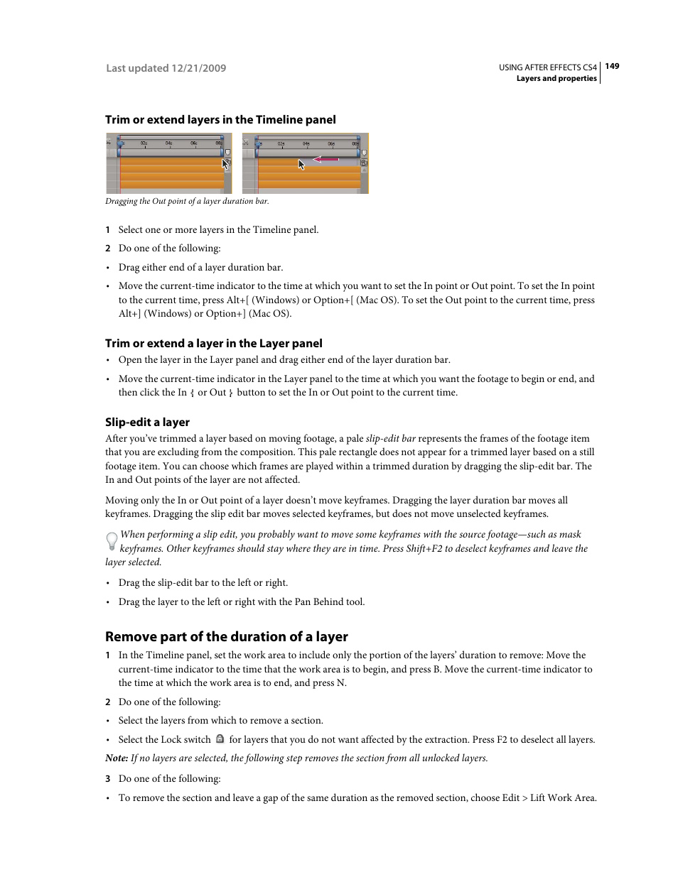 Trim or extend layers in the timeline panel, Trim or extend a layer in the layer panel, Slip-edit a layer | Remove part of the duration of a layer | Adobe After Effects CS4 User Manual | Page 155 / 778