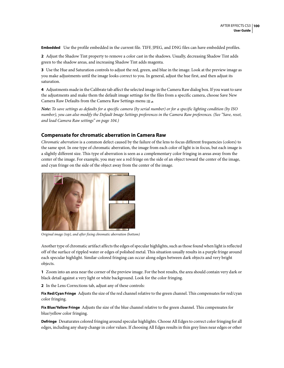 Compensate for chromatic aberration in camera raw | Adobe After Effects CS3 User Manual | Page 105 / 677