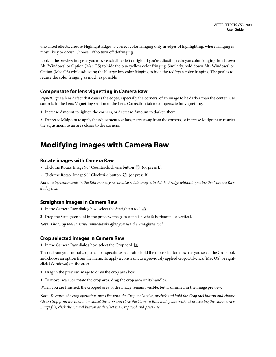 Compensate for lens vignetting in camera raw, Modifying images with camera raw, Rotate images with camera raw | Straighten images in camera raw, Crop selected images in camera raw | Adobe After Effects CS3 User Manual | Page 106 / 677