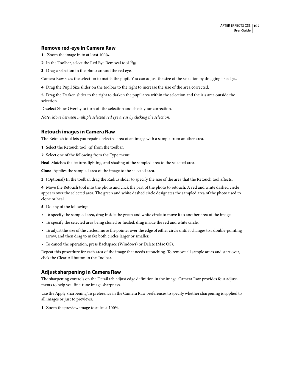 Remove red-eye in camera raw, Retouch images in camera raw, Adjust sharpening in camera raw | Adobe After Effects CS3 User Manual | Page 107 / 677