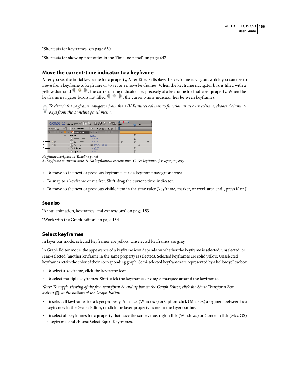 Move the current-time indicator to a keyframe, Select keyframes | Adobe After Effects CS3 User Manual | Page 193 / 677