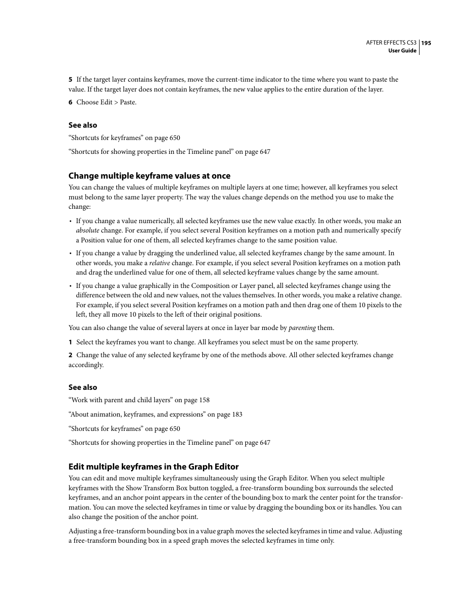 Change multiple keyframe values at once, Edit multiple keyframes in the graph editor | Adobe After Effects CS3 User Manual | Page 200 / 677