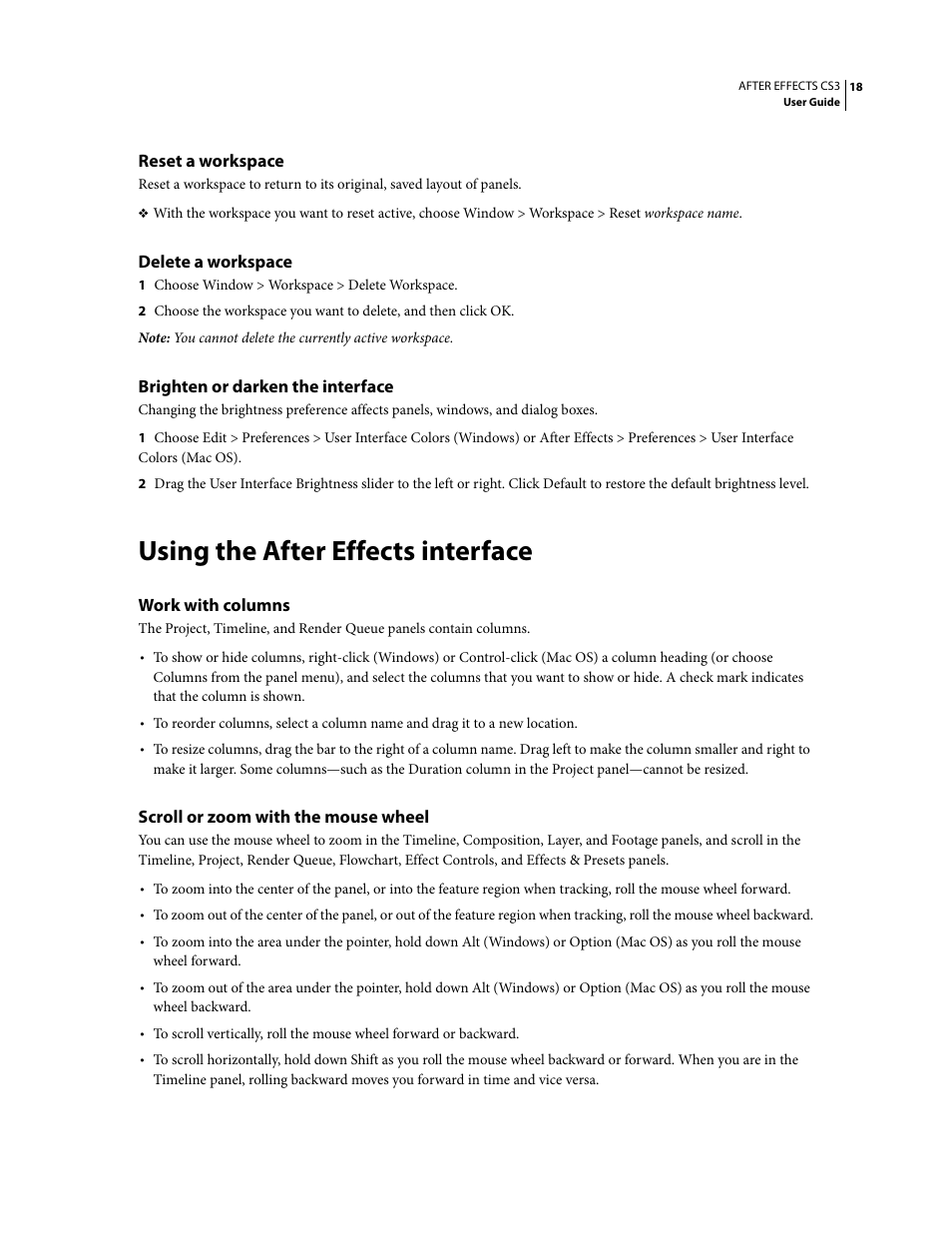 Reset a workspace, Delete a workspace, Brighten or darken the interface | Using the after effects interface, Work with columns, Scroll or zoom with the mouse wheel | Adobe After Effects CS3 User Manual | Page 23 / 677