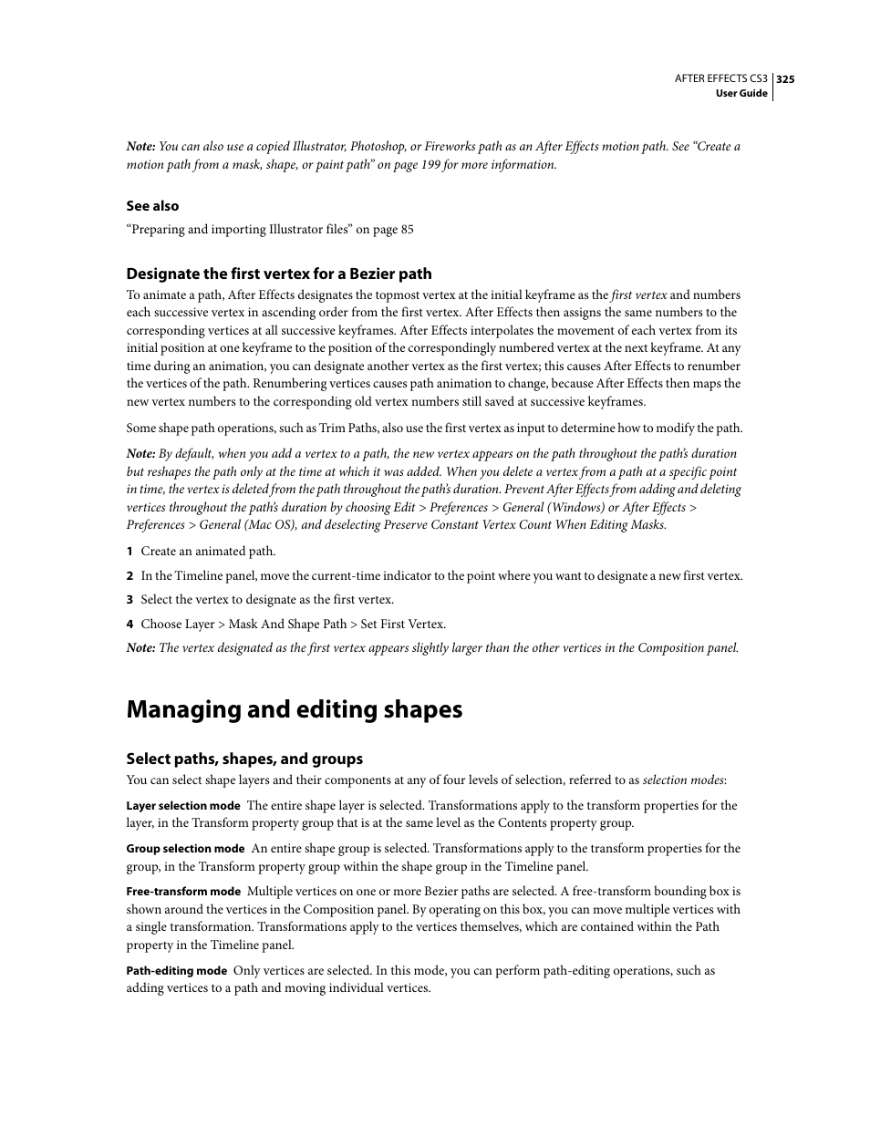 Designate the first vertex for a bezier path, Managing and editing shapes, Select paths, shapes, and groups | Adobe After Effects CS3 User Manual | Page 330 / 677