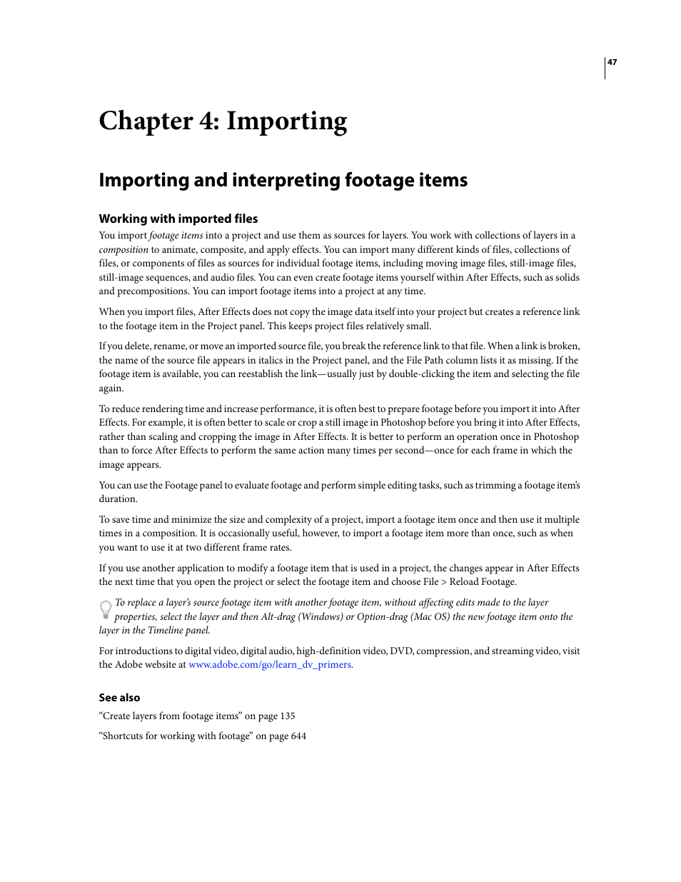 Chapter 4: importing, Importing and interpreting footage items, Working with imported files | Adobe After Effects CS3 User Manual | Page 52 / 677