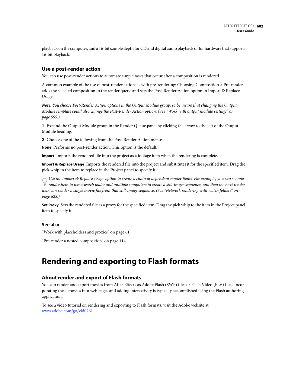 Use a post-render action, Rendering and exporting to flash formats, About render and export of flash formats | Use a | Adobe After Effects CS3 User Manual | Page 607 / 677