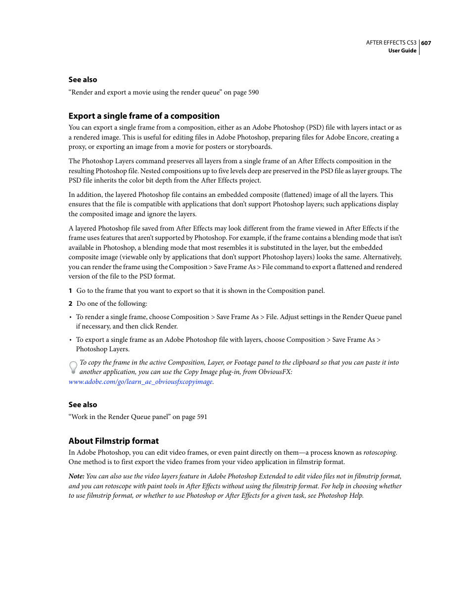 Export a single frame of a composition, About filmstrip format | Adobe After Effects CS3 User Manual | Page 612 / 677