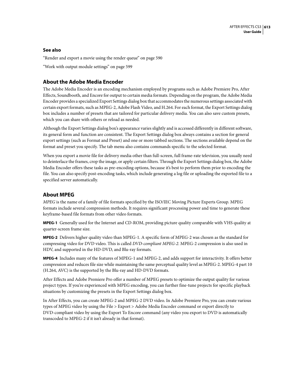 About the adobe media encoder, About mpeg | Adobe After Effects CS3 User Manual | Page 618 / 677
