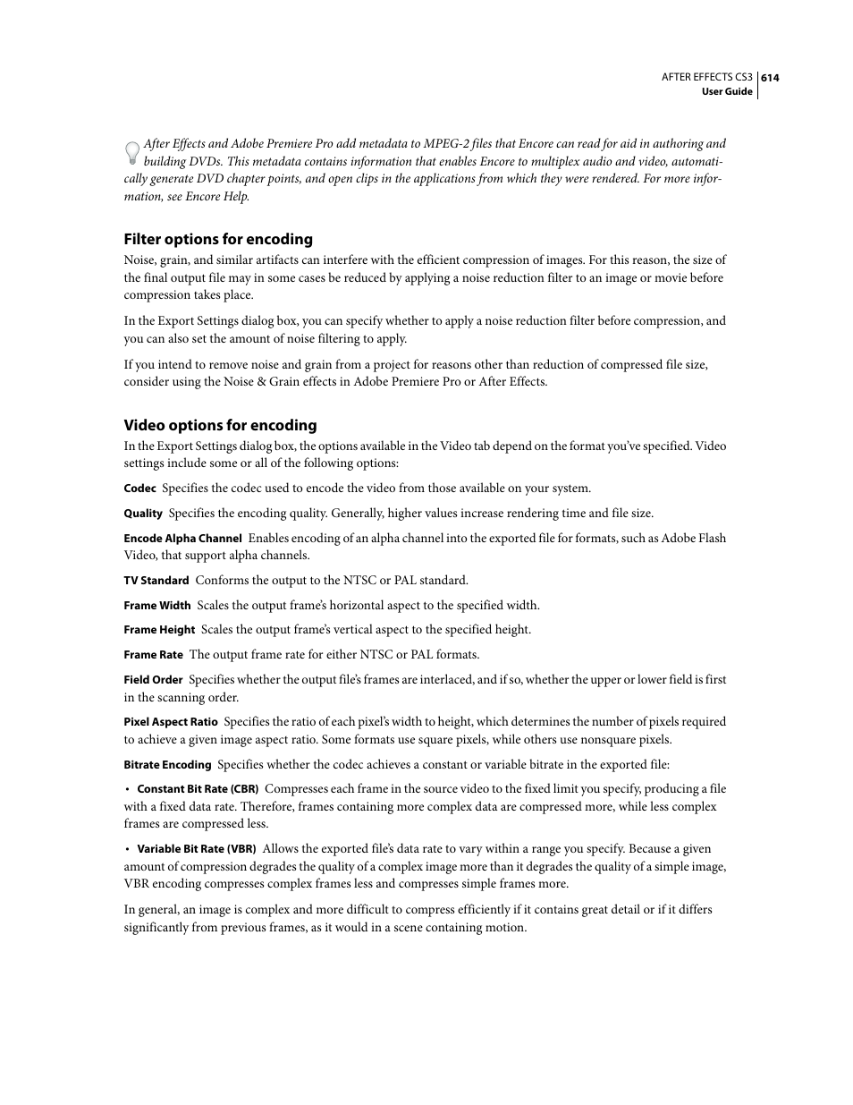 Filter options for encoding, Video options for encoding | Adobe After Effects CS3 User Manual | Page 619 / 677