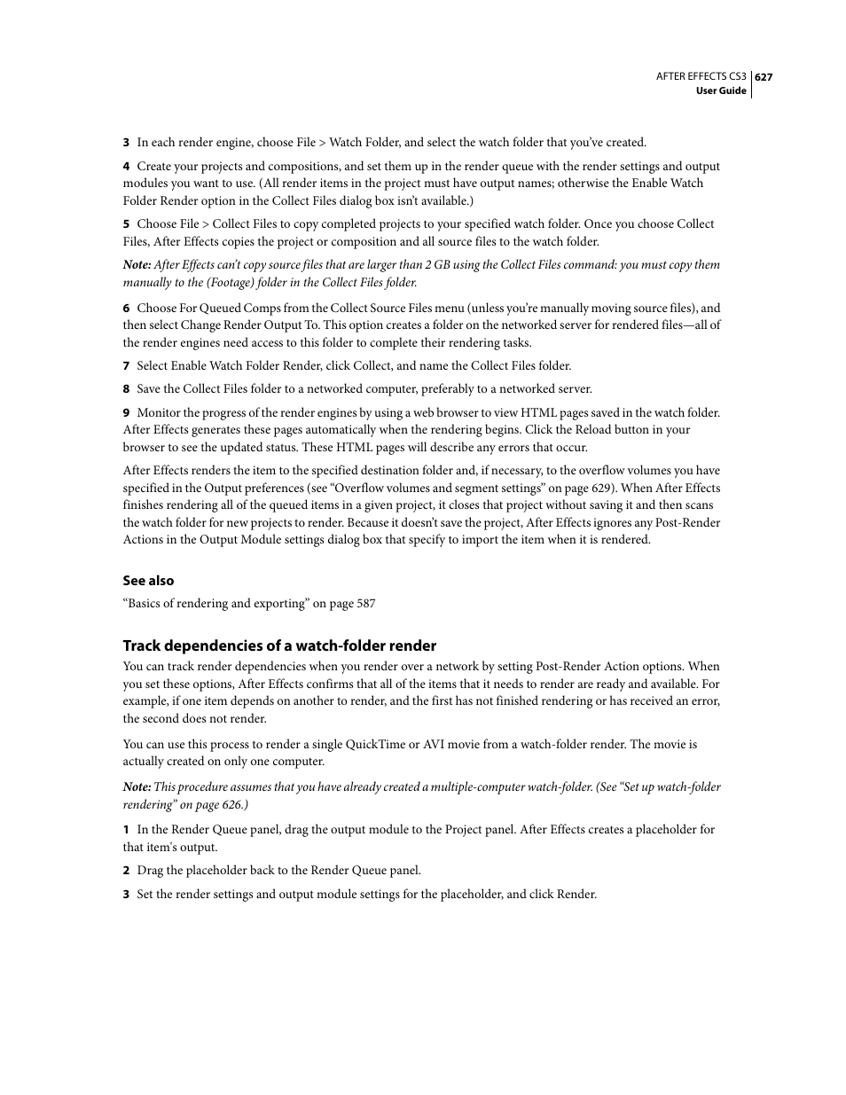 Track dependencies of a watch-folder render | Adobe After Effects CS3 User Manual | Page 632 / 677