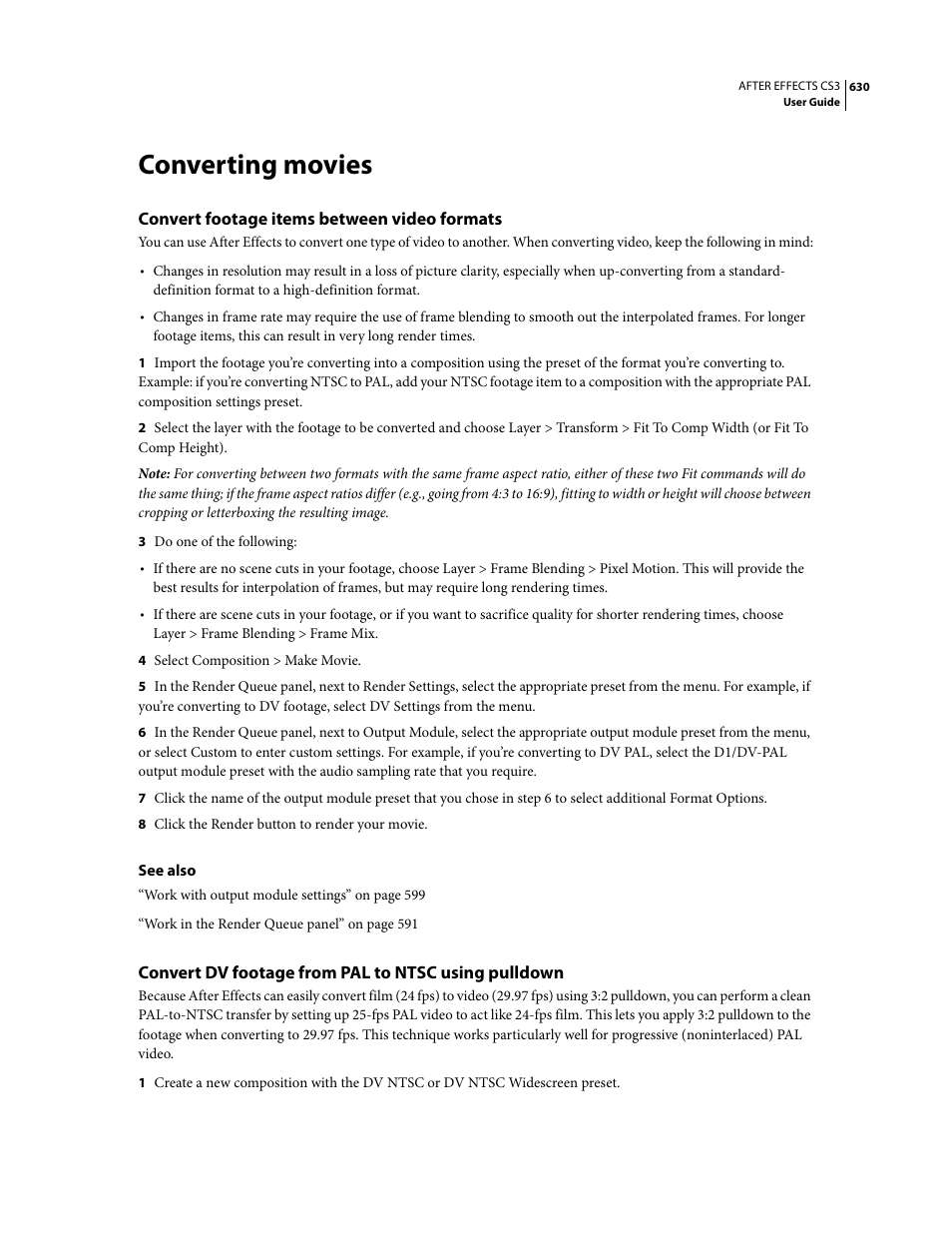 Converting movies, Convert footage items between video formats, Convert dv footage from pal to ntsc using pulldown | Adobe After Effects CS3 User Manual | Page 635 / 677