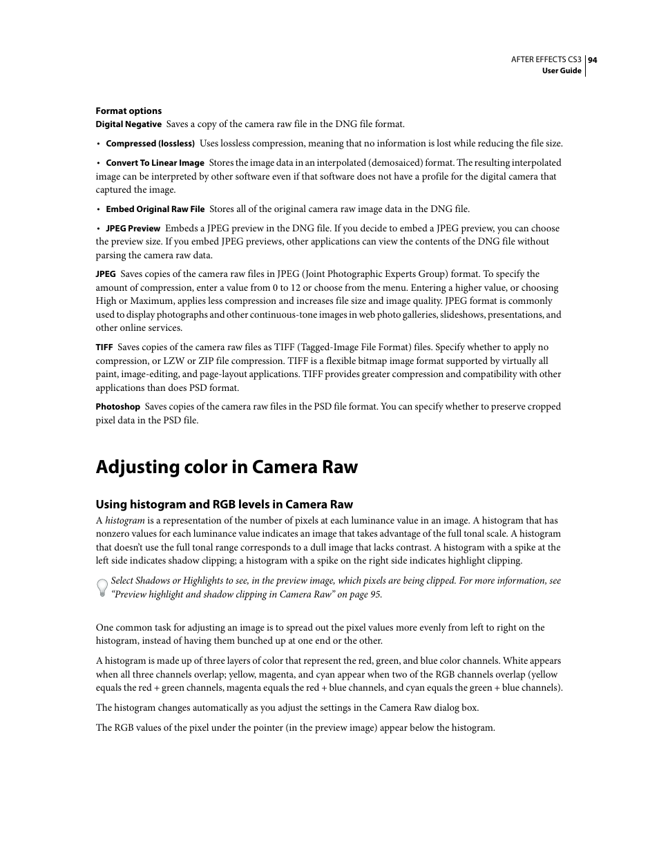 Adjusting color in camera raw, Using histogram and rgb levels in camera raw | Adobe After Effects CS3 User Manual | Page 99 / 677