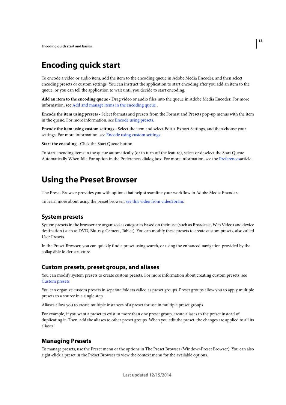 Encoding quick start, Using the preset browser, System presets | Custom presets, preset groups, and aliases, Managing presets | Adobe Media Encoder CC User Manual | Page 16 / 59