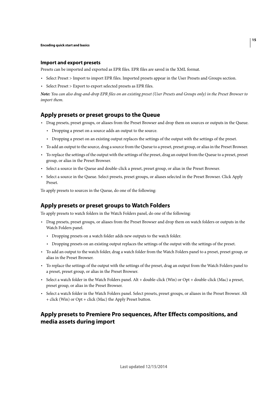 Import and export presets, Apply presets or preset groups to the queue, Apply presets or preset groups to watch folders | Adobe Media Encoder CC User Manual | Page 18 / 59