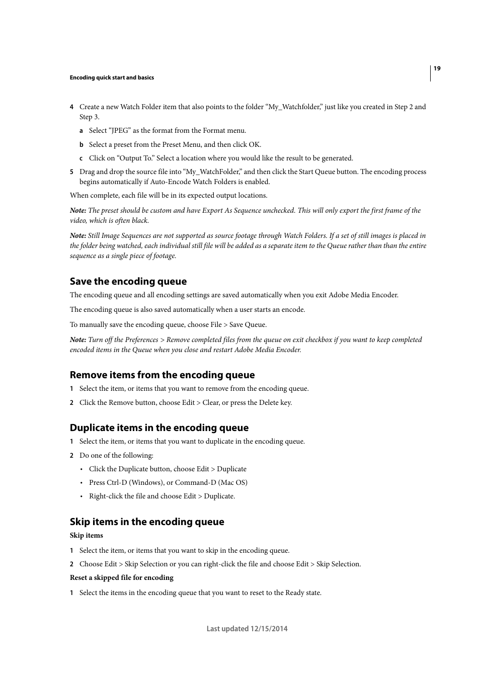 Save the encoding queue, Remove items from the encoding queue, Duplicate items in the encoding queue | Skip items in the encoding queue | Adobe Media Encoder CC User Manual | Page 22 / 59