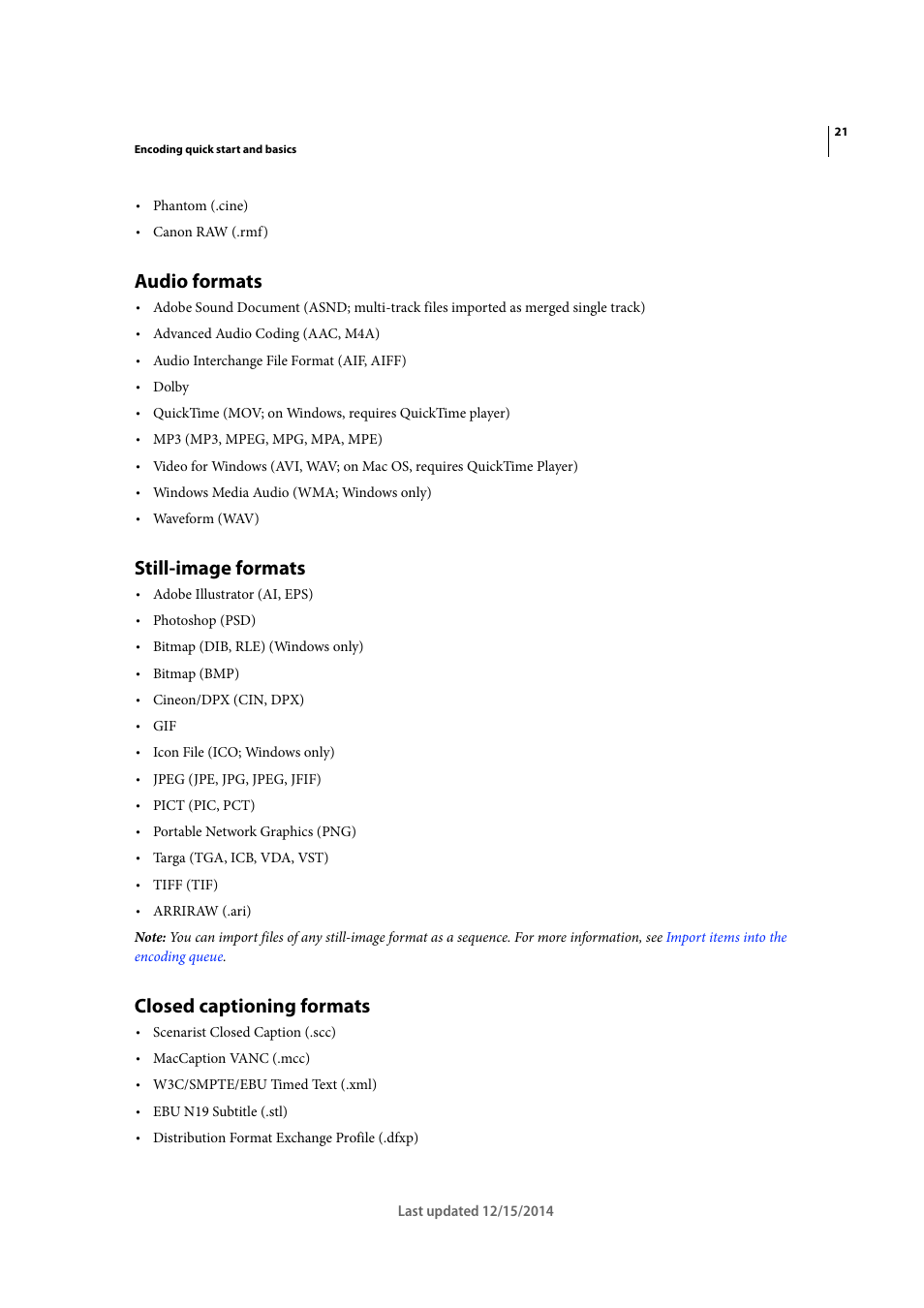 Audio formats, Still-image formats, Closed captioning formats | Adobe Media Encoder CC User Manual | Page 24 / 59