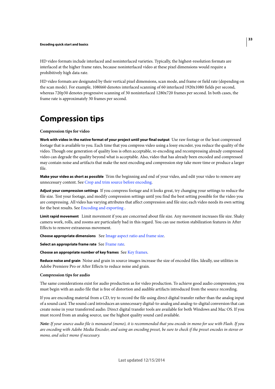 Compression tips | Adobe Media Encoder CC User Manual | Page 36 / 59